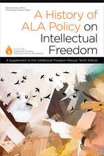 A History of ALA Policy on Intellectual Freedom