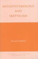 Metaepistemology and Skepticism