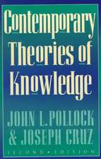 Contemporary Theories of Knowledge