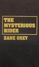 The Mysterious Rider