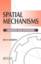 Spatial Mechanisms: Analysis and Synthesis