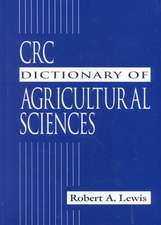 CRC Dictionary of Agricultural Sciences