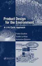 Product Design for the Environment: A Life Cycle Approach