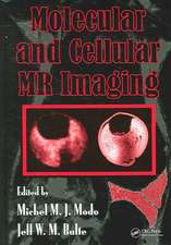 Molecular and Cellular MR Imaging