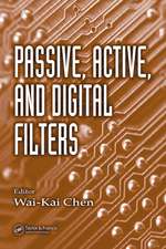 Passive, Active, and Digital Filters