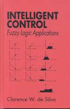 Intelligent Control: Fuzzy Logic Applications