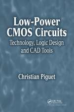 Low-Power CMOS Circuits: Technology, Logic Design and CAD Tools