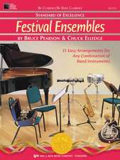 Standard of Excellence: Festival Ensembles 1 (clarinet)