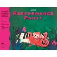 Bastien, J: Performance Party Book A