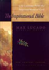 Inspirational Bible: Life Lessons from the Inspired Word of God