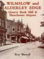 Wilmslow and Alderley Edge