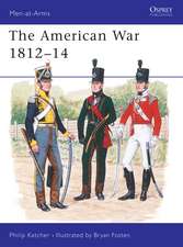 The American War 1812–14