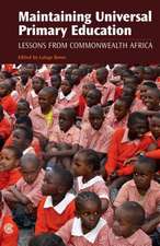 Maintaining Universal Primary Education: Lessons from Commonwealth Africa