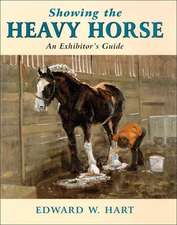 Showing the Heavy Horse