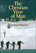 Christian View of Man