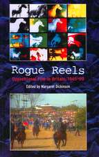 ROGUE REELS OPPOSITIONAL FILM