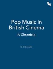 Pop Music in British Cinema: A Chronicle