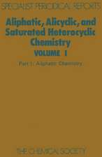 Aliphatic, Alicyclic and Saturated Heterocyclic Chemistry: Part I