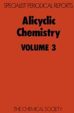 Alicyclic Chemistry: Volume 3