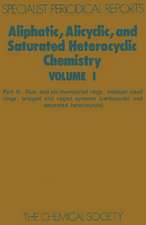 Aliphatic, Alicyclic and Saturated Heterocyclic Chemistry: Part III