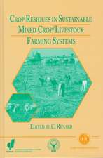 Crop Residues in Sustainable Mixed Crops/Livestock Farming Systems