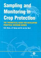 Sampling and Monitoring in Crop Protection – The Theoretical Basis for Designing Practical Decision Guides