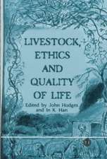 Livestock, Ethics and Quality of Life