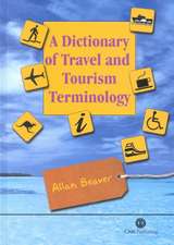 A Dictionary of Travel and Tourism Terminology