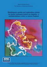 Metallogenic models and exploration criteria for buried carbonate-hosted ore deposits—a multidisciplinary study in eastern England: British Geological Survey The Institution of Mining and Metallurgy