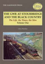 The GWR at Stourbridge and the Black Country