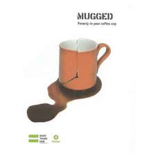 MUGGED