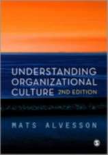 Understanding Organizational Culture