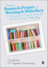 Doing a Research Project in Nursing and Midwifery: A Basic Guide to Research Using the Literature Review Methodology