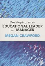 Developing as an Educational Leader and Manager