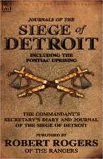 Journals of the Siege of Detroit