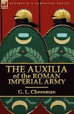 The Auxilia of the Roman Imperial Army