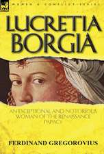 Lucretia Borgia