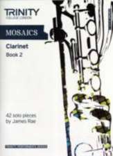 Mosaics Clarinet Book 2