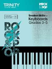 Session Skills for Keyboards Grades 3-5