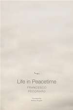 Life in Peacetime