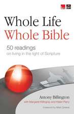 Whole Life, Whole Bible