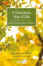 A Franciscan Way of Life