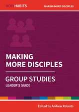 Making More Disciples