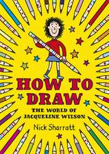 Sharratt, N: How to Draw