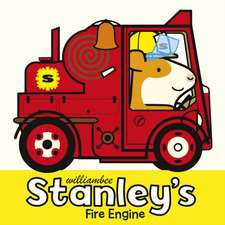 Bee, W: Stanley's Fire Engine