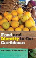 Food and Identity in the Caribbean