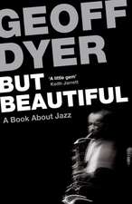 Dyer, G: But Beautiful