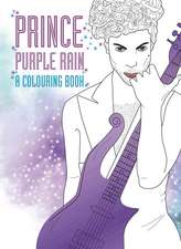 Prince: Purple Rain: A Colouring Book