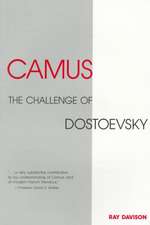 Camus: The Challenge of Dostoevsky