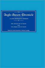 Anglo–Saxon Chronicle 17 – The annals of St Neots with Vita Prima Sancti Neoti